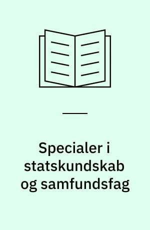 Specialer i statskundskab og samfundsfag : en 25 års bibliografi