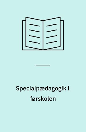 Specialpædagogik i førskolen