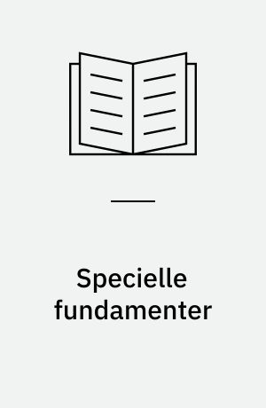 Specielle fundamenter : beregning af landfæster