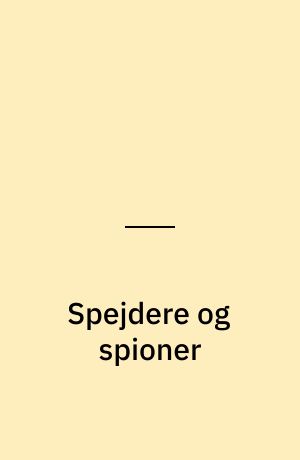 Spejdere og spioner