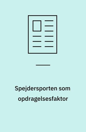 Spejdersporten som opdragelsesfaktor