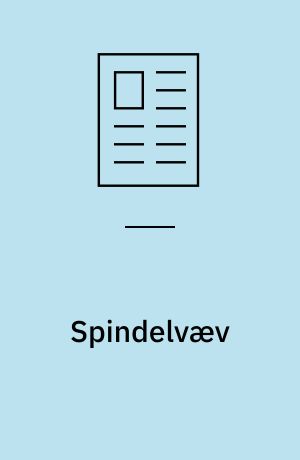 Spindelvæv: Tiden flygter