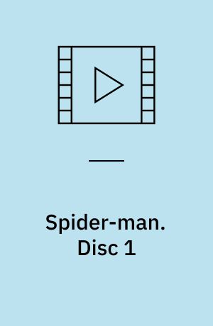 Spider-man. Disc 1