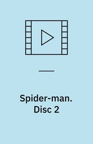 Spider-man. Disc 2