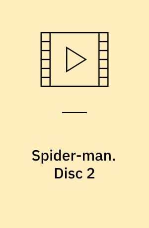 Spider-man. Disc 2