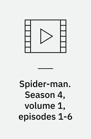 Spider-man. Season 4, volume 1, episodes 1-6 (Stor skrift)