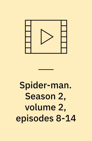 Spider-man. Season 2, volume 2, episodes 8-14 (Stor skrift)