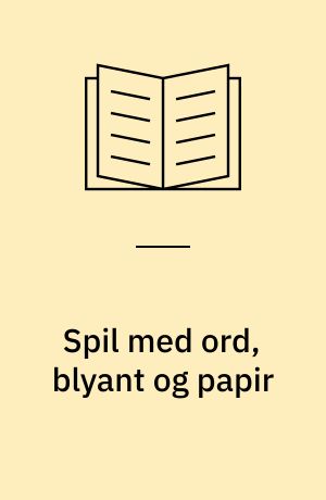 Spil med ord, blyant og papir