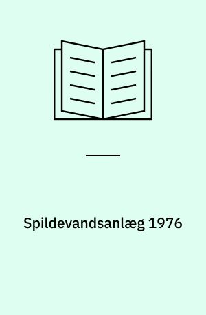 Spildevandsanlæg 1976