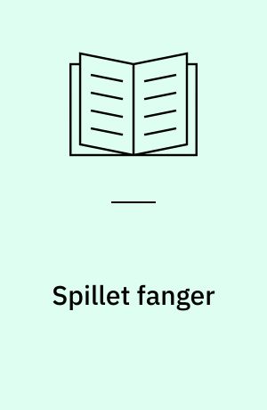 Spillet fanger