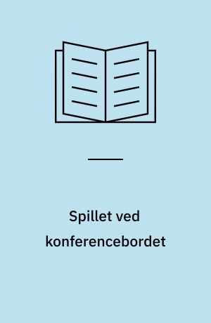 Spillet ved konferencebordet