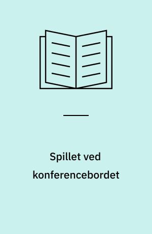 Spillet ved konferencebordet
