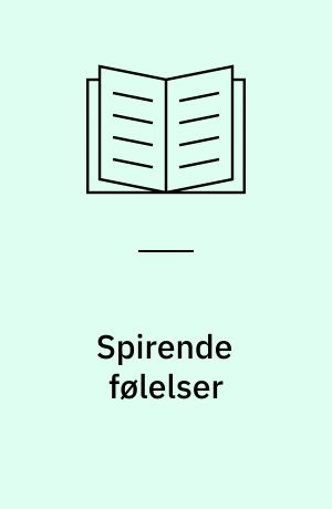 Spirende følelser