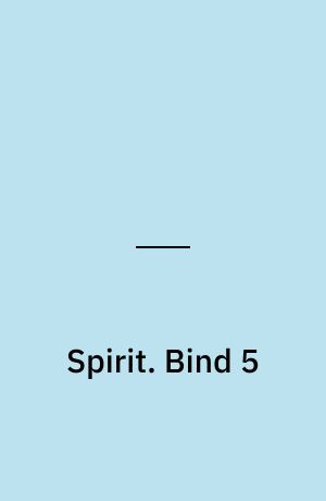 Spirit. Bind 5