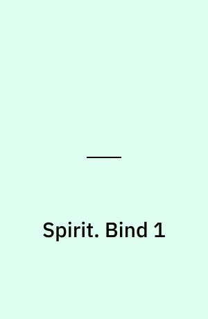 Spirit. Bind 1