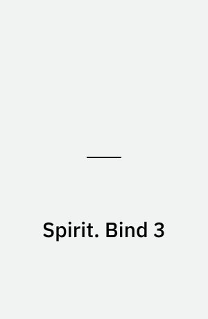 Spirit. Bind 3