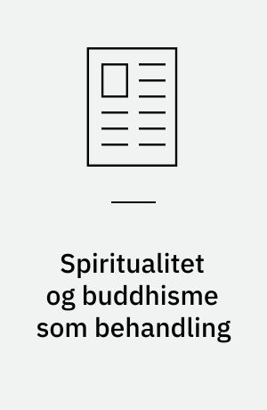 Spiritualitet og buddhisme som behandling