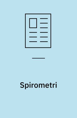 Spirometri : anvendelighed og kvalitetssikring