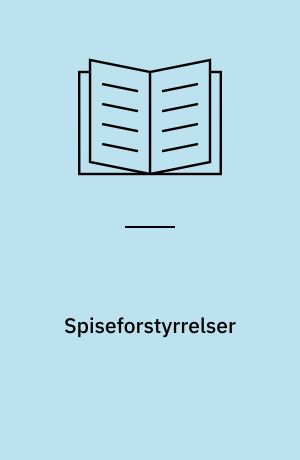 Spiseforstyrrelser : hvor stort er problemet og hvordan kan man forebygge?