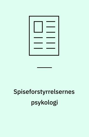 Spiseforstyrrelsernes psykologi