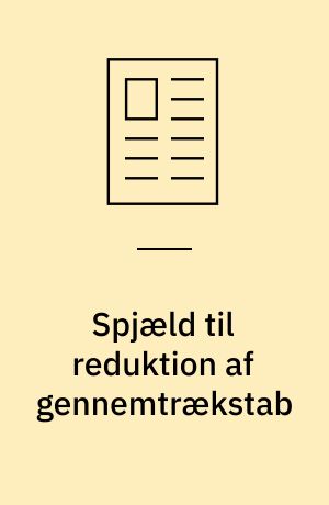 Spjæld til reduktion af gennemtrækstab