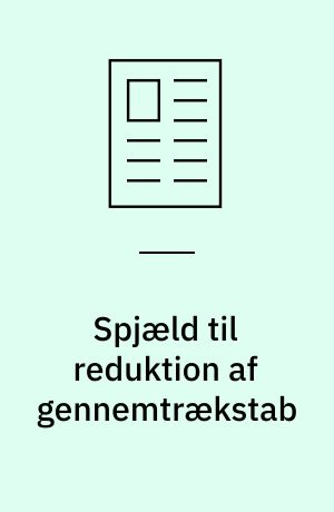 Spjæld til reduktion af gennemtrækstab