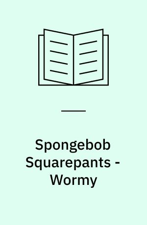 Spongebob Squarepants  -  Wormy