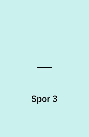 Spor 3 : undervisningsvejledning