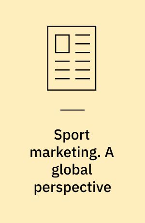 Sport marketing. A global perspective