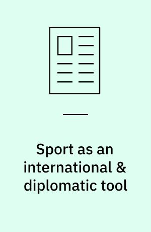 Sport as an international & diplomatic tool