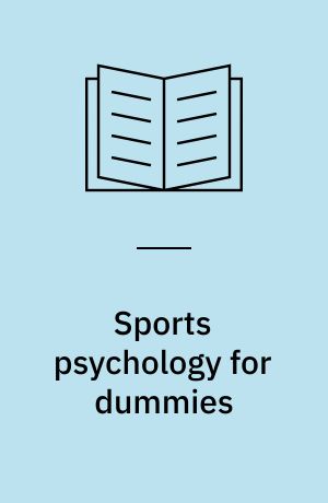 Sports psychology for dummies