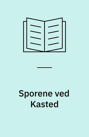 Sporene ved Kasted