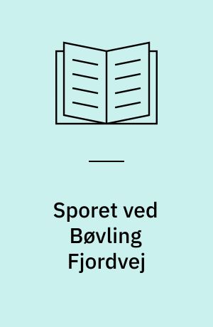 Sporet ved Bøvling Fjordvej