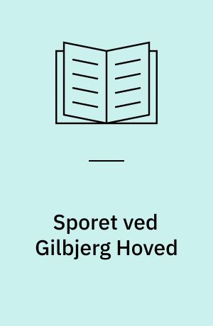 Sporet ved Gilbjerg Hoved
