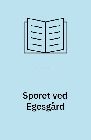 Sporet ved Egesgård