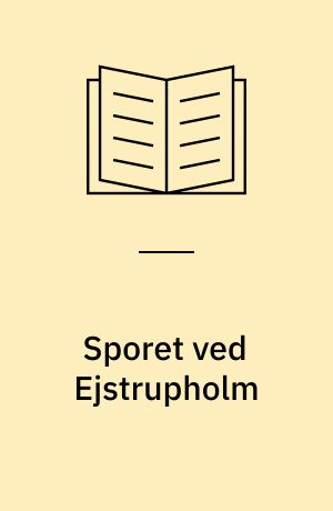 Sporet ved Ejstrupholm