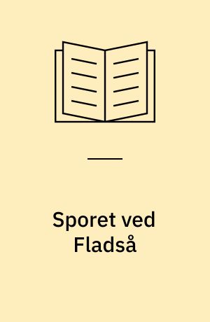 Sporet ved Fladså