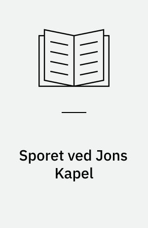Sporet ved Jons Kapel