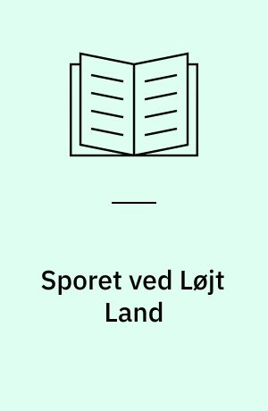 Sporet ved Løjt Land