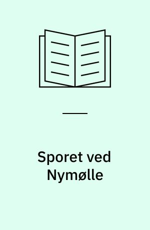 Sporet ved Nymølle