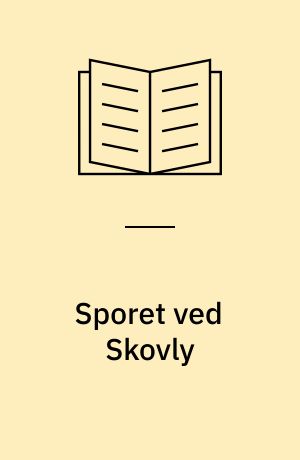 Sporet ved Skovly