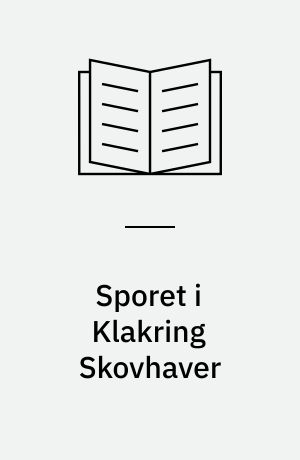 Sporet i Klakring Skovhaver