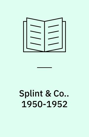 Splint & Co.. 1950-1952