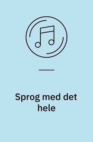 Sprog med det hele