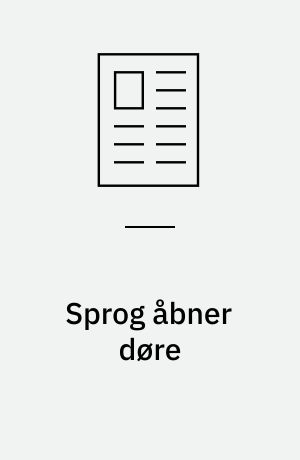 Sprog åbner døre : så de skal læres godt