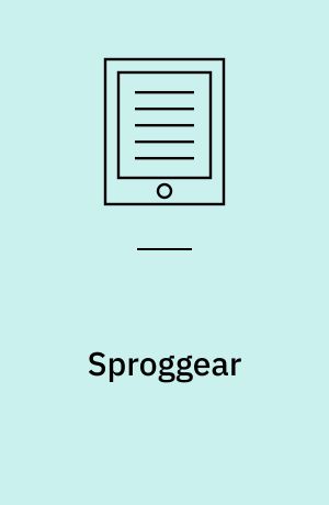 Sproggear : tag på opdagelse i sprog og grammatik : dansk, 7.-8. klasse, elevbog, web