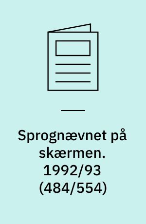 Sprognævnet på skærmen. 1992/93 (484/554)