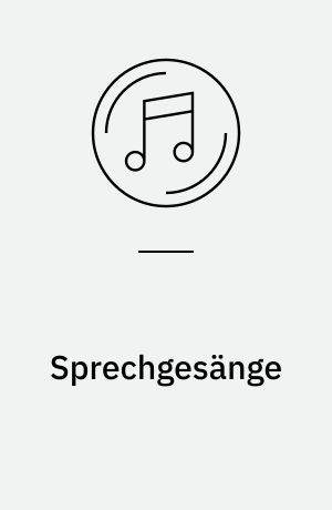 Sprechgesänge