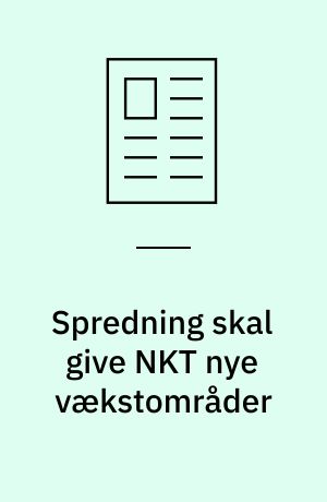 Spredning skal give NKT nye vækstområder
