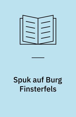 Spuk auf Burg Finsterfels